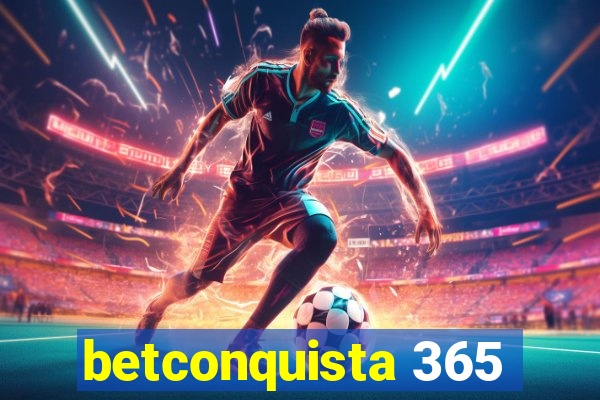 betconquista 365